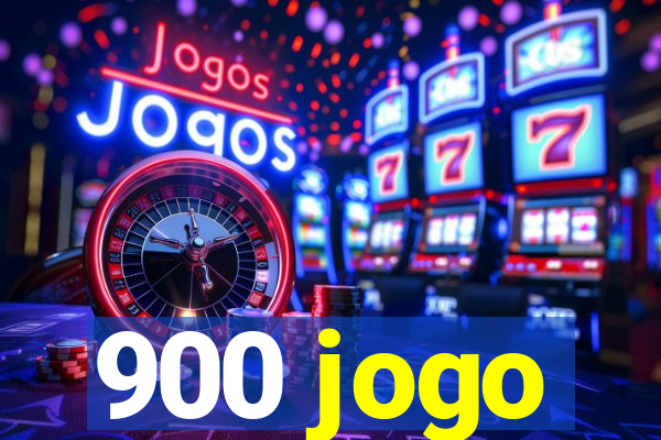 900 jogo